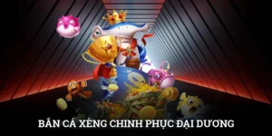 Bắn Cá Xèng - Chinh Phục Đại Dương, Nhận Thưởng Mỗi Ngày