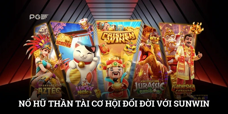 Nổ Hũ Thần Tài - Cơ Hội Đổi Đời Với Slot Hot Nhất SUNWIN 1 Nổ Hũ Thần Tài - Cơ Hội Đổi Đời Với Slot Hot Nhất SUNWIN