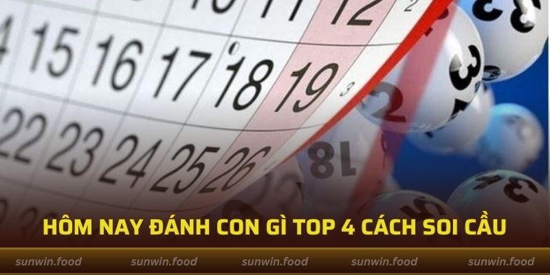 Hôm Nay Đánh Con Gì